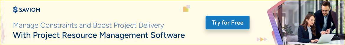 Manage Constraints and Boost Project Delivery With Project Resource Management Software