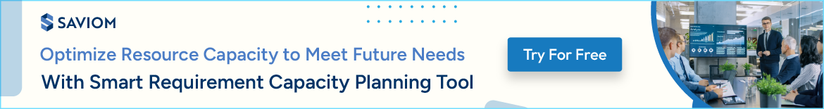 Optimize Resource Capacity to Meet Future Needs With Smart Requirement Capacity Planning Tool