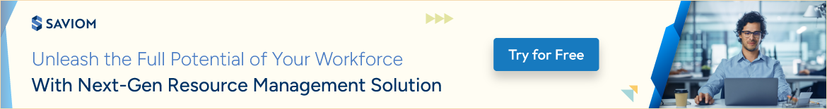 Unleash the Full Potential of Your Workforce With Next-Gen Resource Management Solution